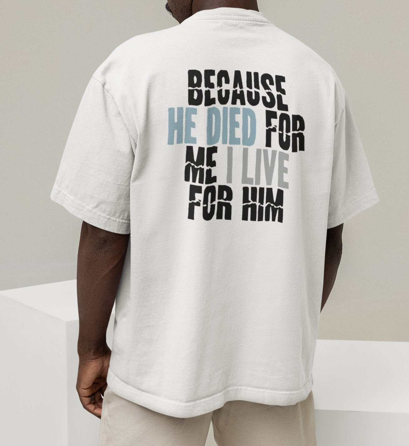 BECAUSE HE DIED STREETWEAR OVERSIZED SHIRT BACKPRINT Blaster Oversized Shirt ST/ST Shirtee 