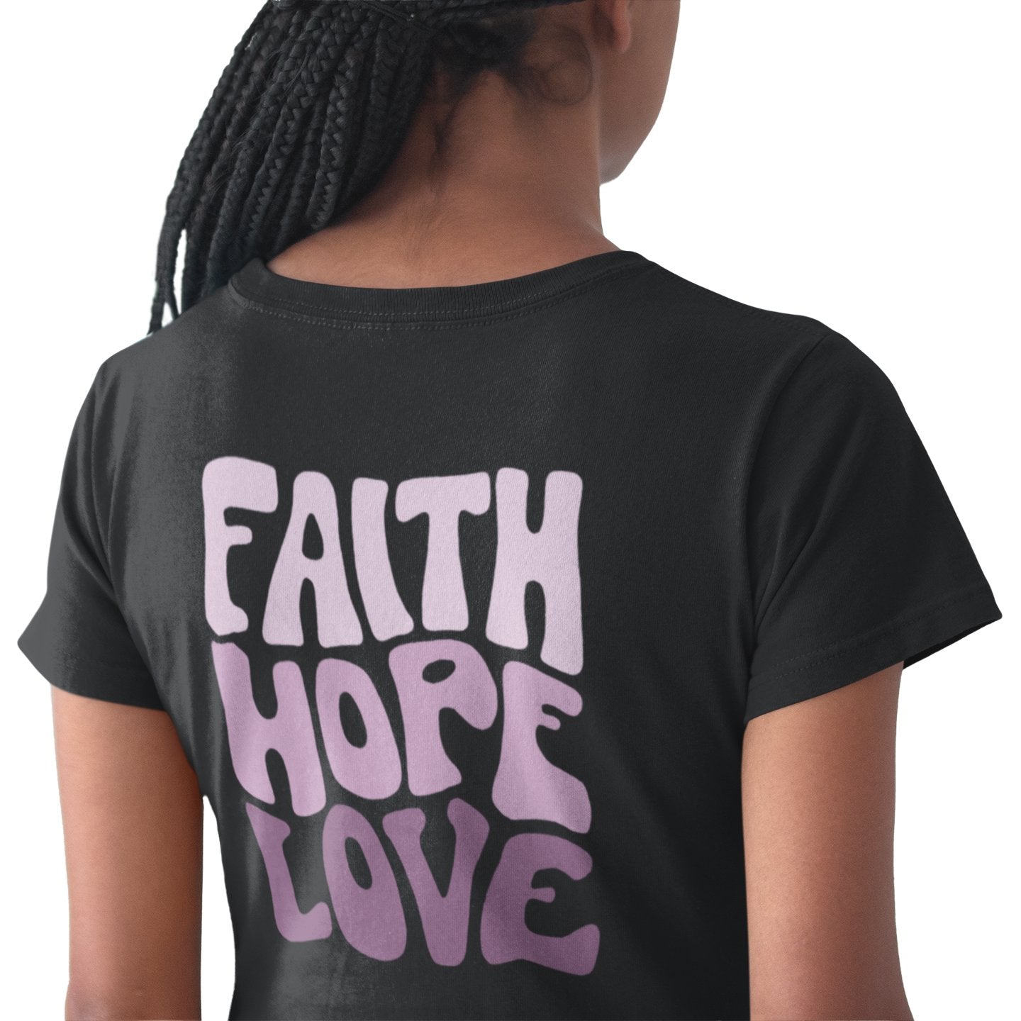 FAITH HOPE LOVE STREETWEAR FRAUEN SHIRT BACKPRINT Stella Muser Shirt ST/ST Shirtee 