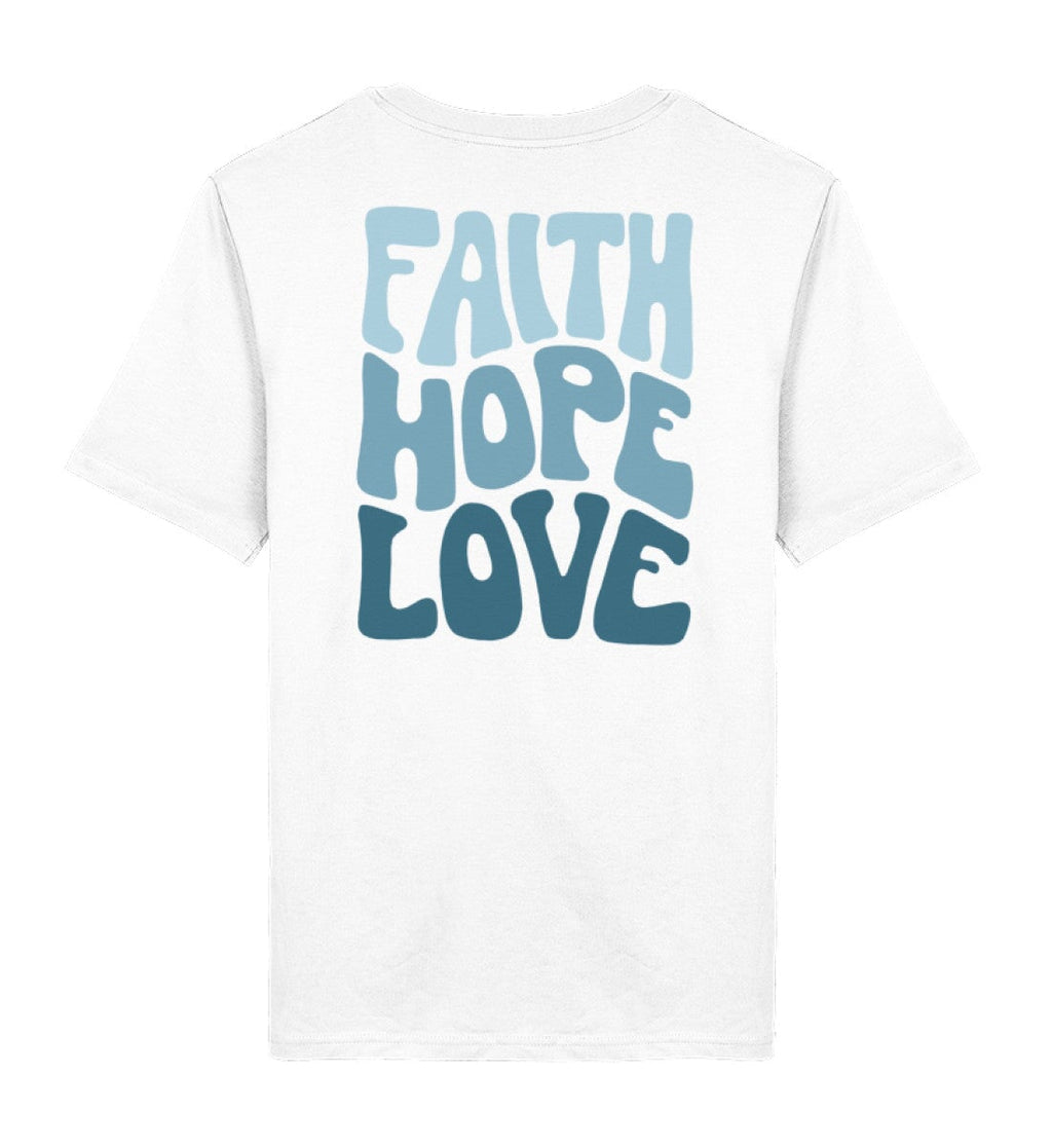 FAITH HOPE LOVE STREETWEAR SHIRT BACKPRINT BLAU Creator T-Shirt 2.0 ST/ST Shirtee Weiß XS 