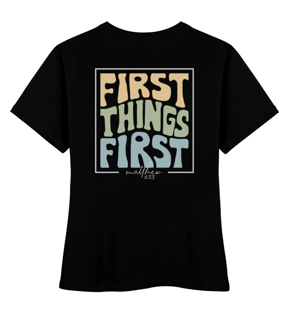 FIRST THINGS FIRST STREETWEAR FRAUEN SHIRT BACKPRINT - Damen Premium Organic Shirt Stella Muser Shirt ST/ST Shirtee Black XS 