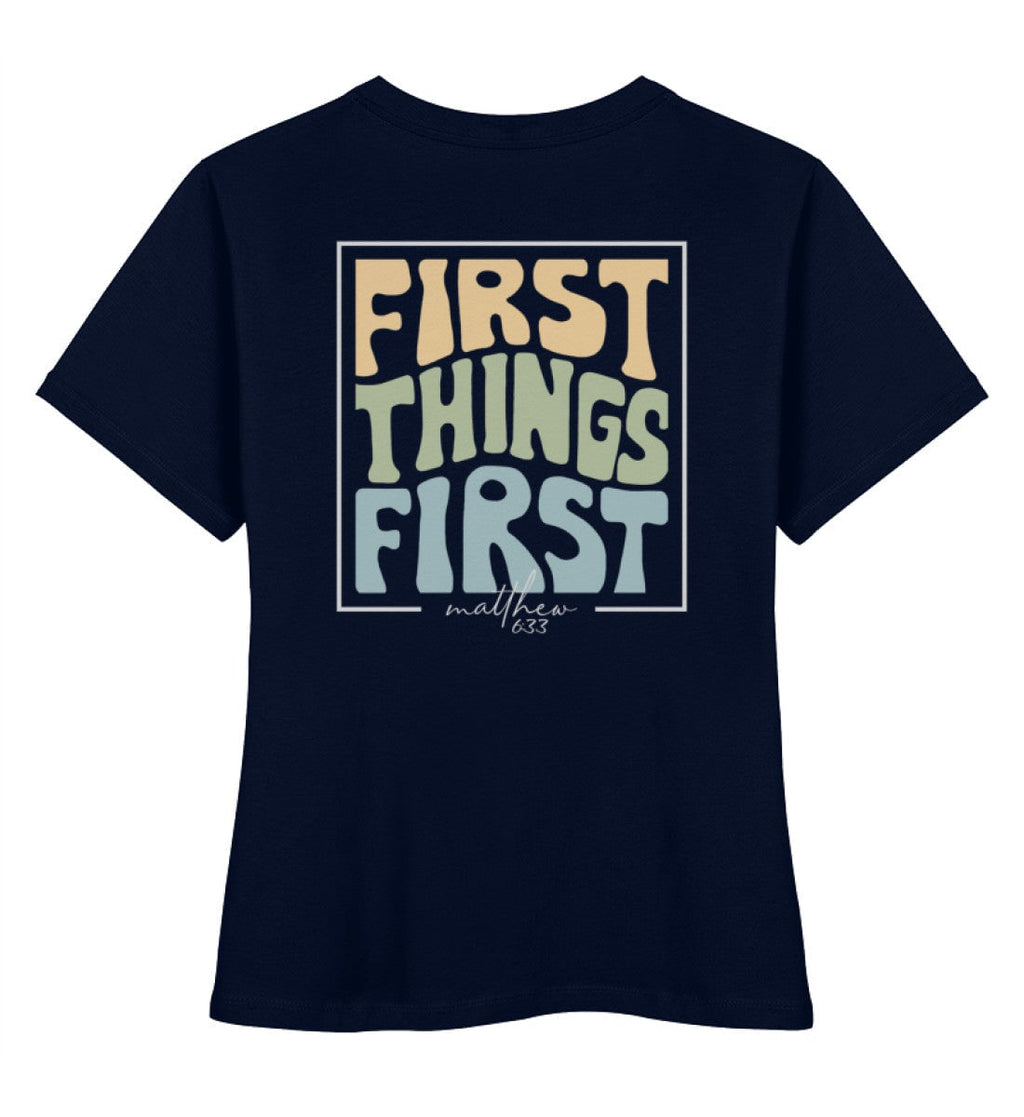 FIRST THINGS FIRST STREETWEAR FRAUEN SHIRT BACKPRINT - Damen Premium Organic Shirt Stella Muser Shirt ST/ST Shirtee French Navy XS 