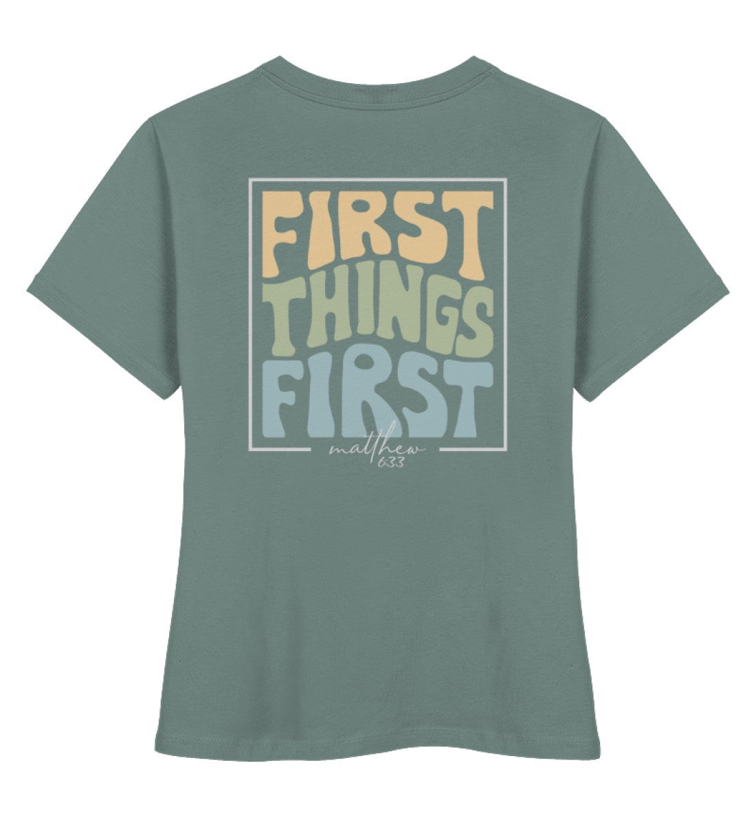 FIRST THINGS FIRST STREETWEAR FRAUEN SHIRT BACKPRINT Stella Muser Shirt ST/ST Shirtee Fjordgrün XS 
