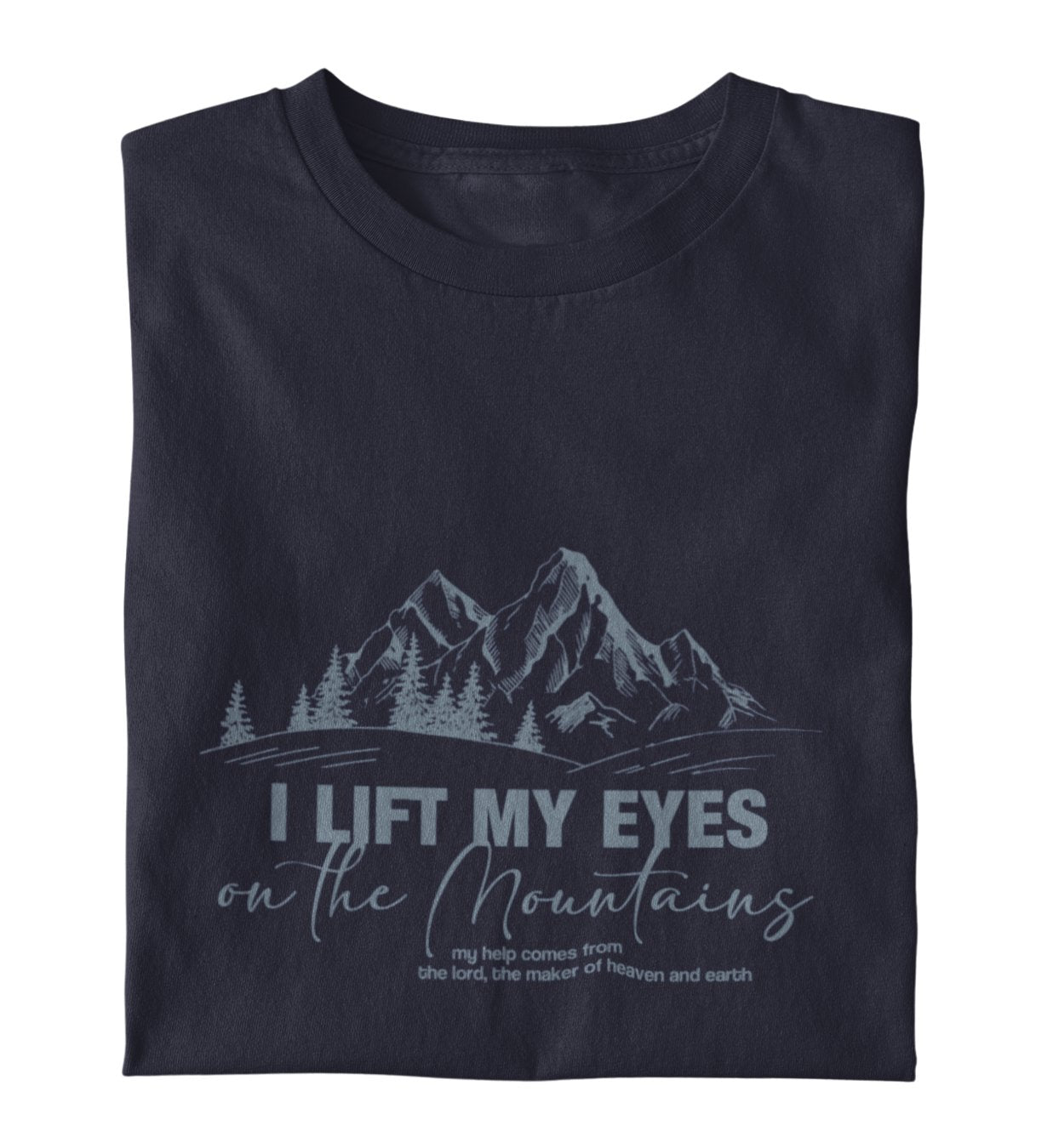 I LIFT MY EYES ON THE MOUNTAINS SHIRT Creator T-Shirt 2.0 ST/ST Shirtee Dunkelblau XS 